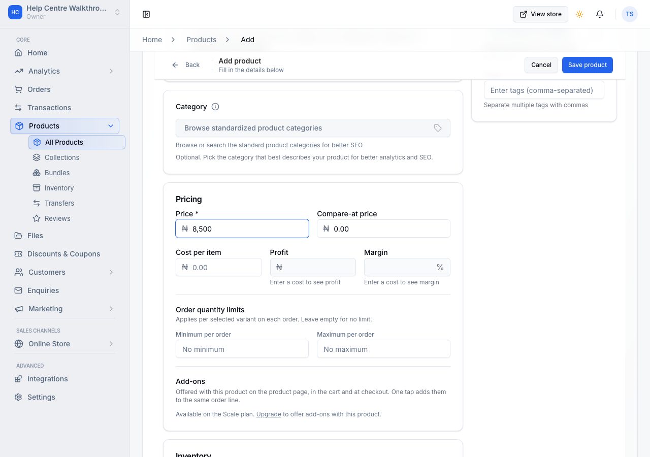 Pricing: Price, Compare-at price, Cost per item, and the order quantity limits