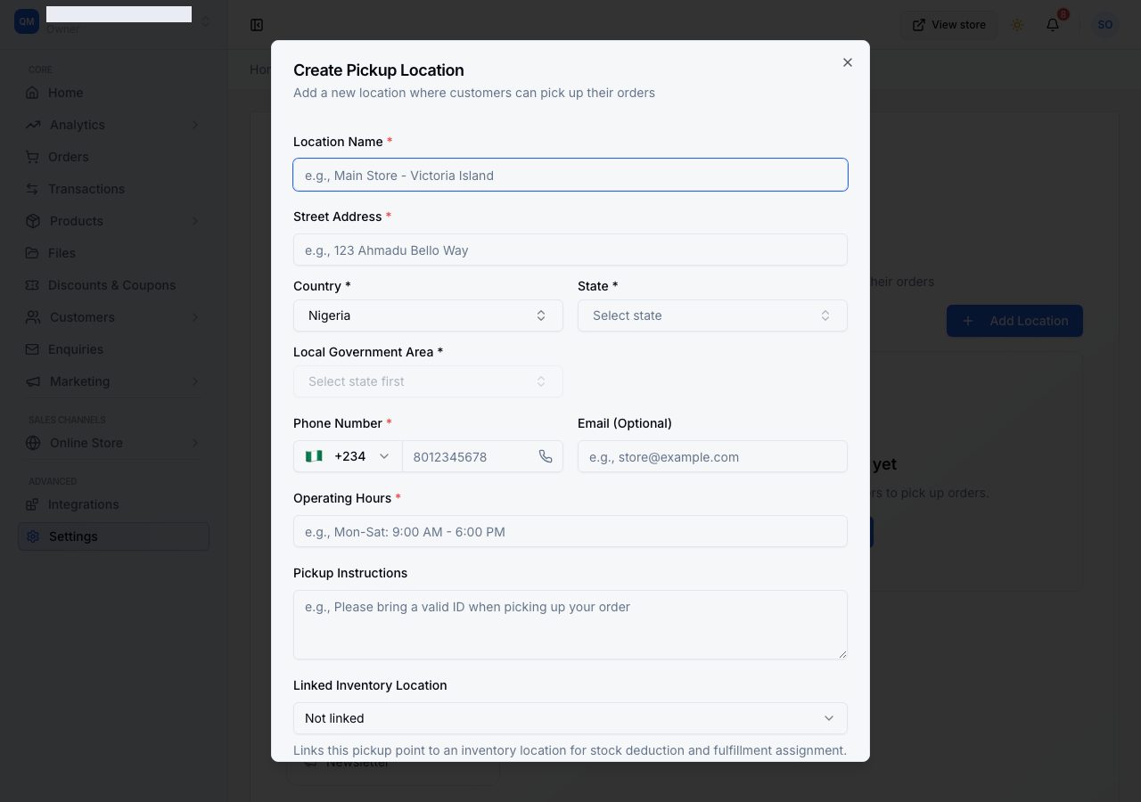 Create Pickup Location: name, street address, country, state and local government area